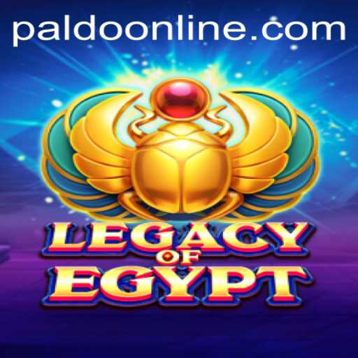 LegacyOfEgypt: Unveiling the Mysteries of the Nile with PALDO - An Epic Gaming Experience