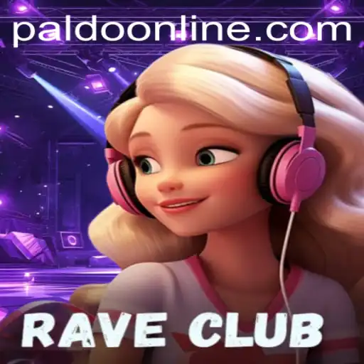Exploring the Dynamic World of RaveClub: A Unique Gaming Experience with PALDO