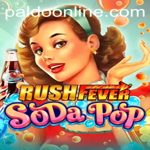 Dive into the Adventure of RushFeverSodaPop with PALDO